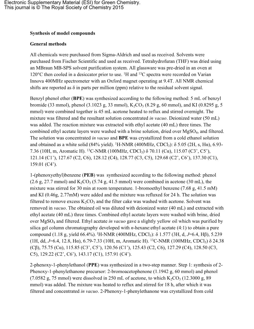 Synthesis of Model Compounds General Methods All Chemicals