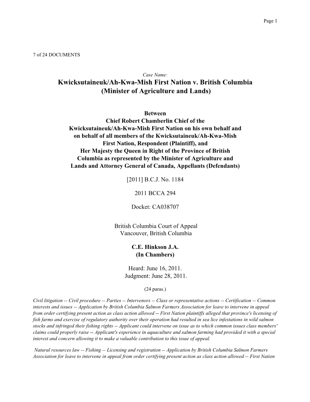 Kwicksutaineuk/Ah-Kwa-Mish First Nation V. British Columbia (Minister of Agriculture and Lands)