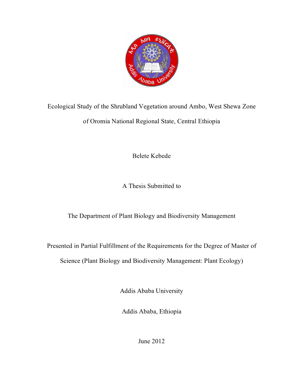 Ecological Study of the Shrubland Vegetation Around Ambo, West Shewa Zone