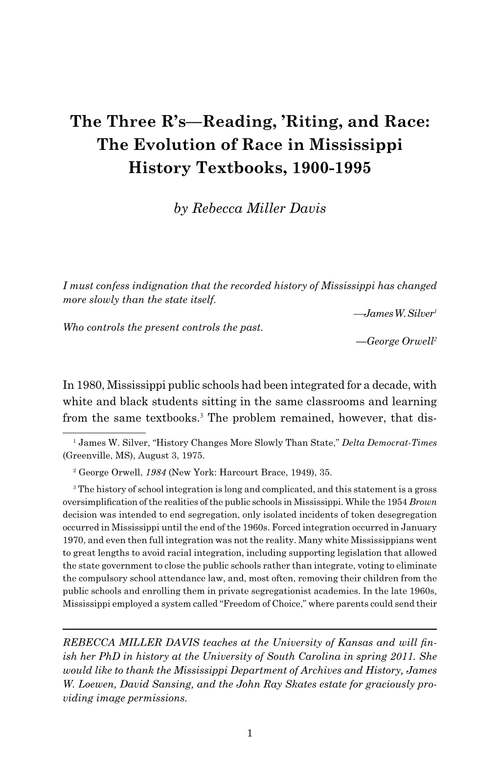 Riting, and Race: the Evolution of Race in Mississippi History Textbooks, 1900-1995