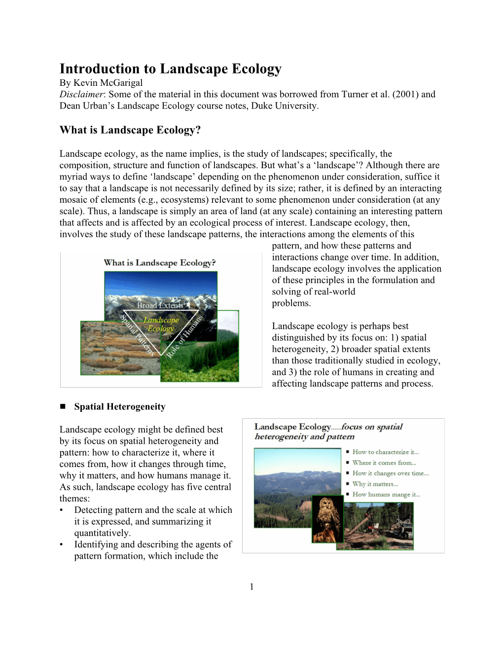 Introduction to Landscape Ecology by Kevin Mcgarigal Disclaimer: Some of the Material in This Document Was Borrowed from Turner Et Al