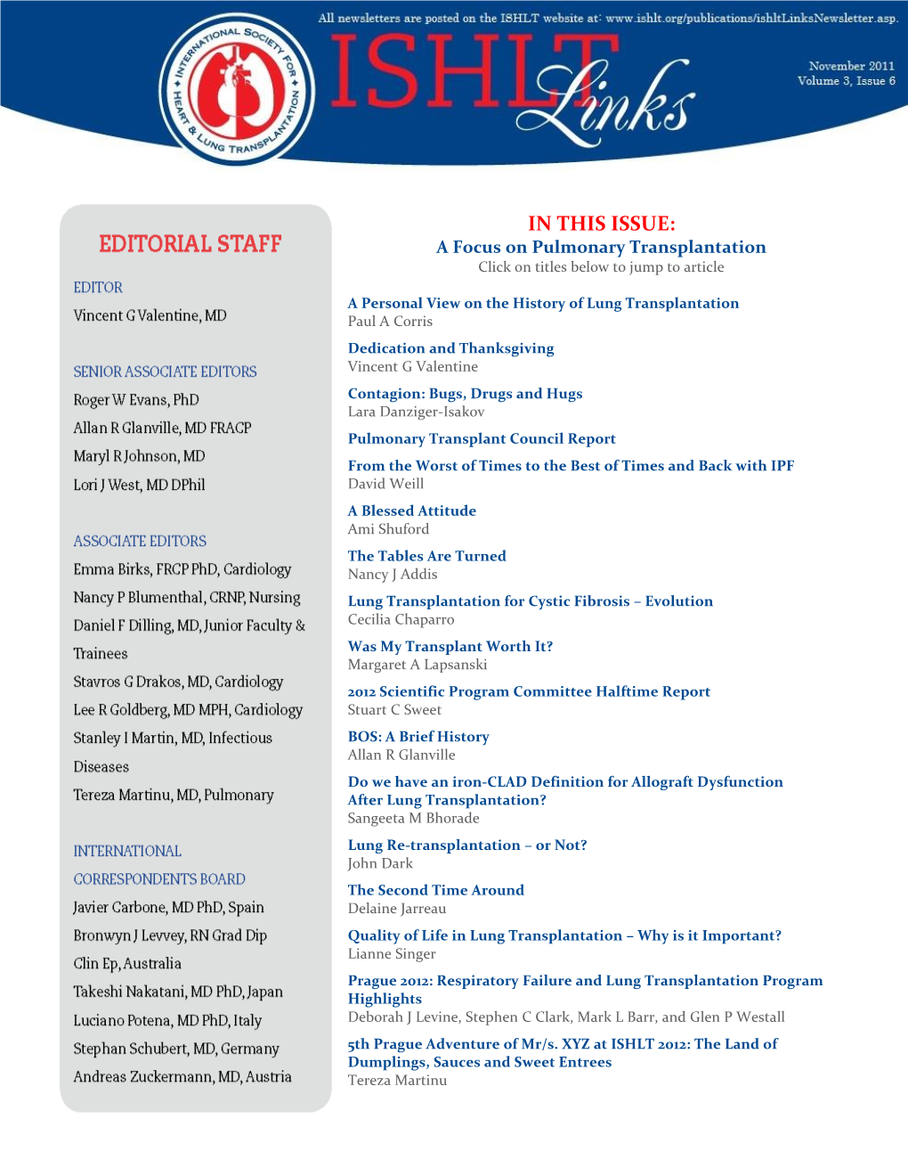 IN THIS ISSUE: a Focus on Pulmonary Transplantation Click on Titles Below to Jump to Article