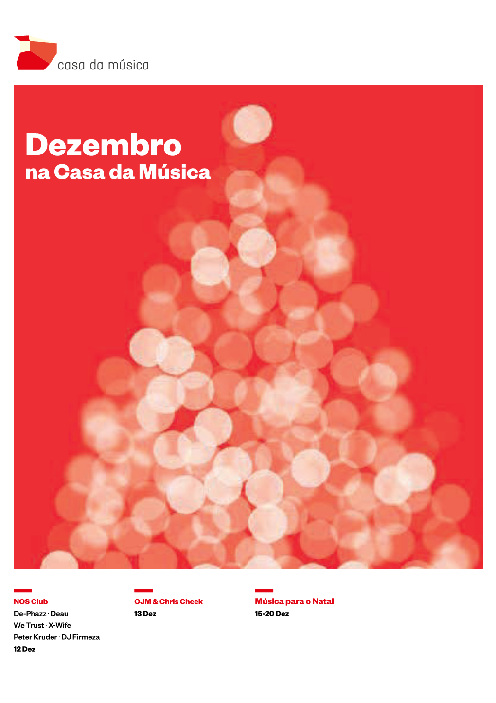 Dezembro Na Casa Da Música