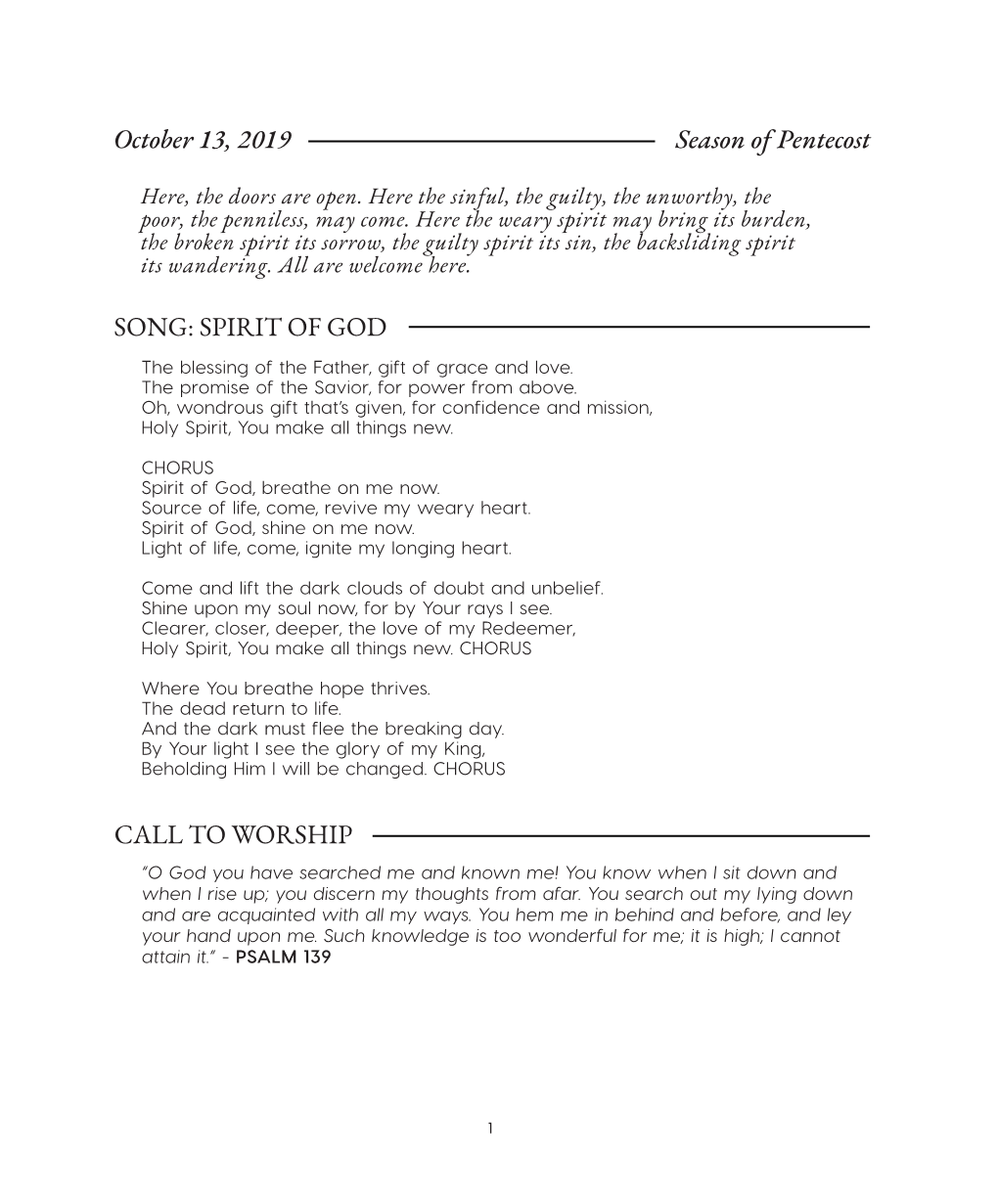 October 13, 2019 Season of Pentecost CALL to WORSHIP SONG