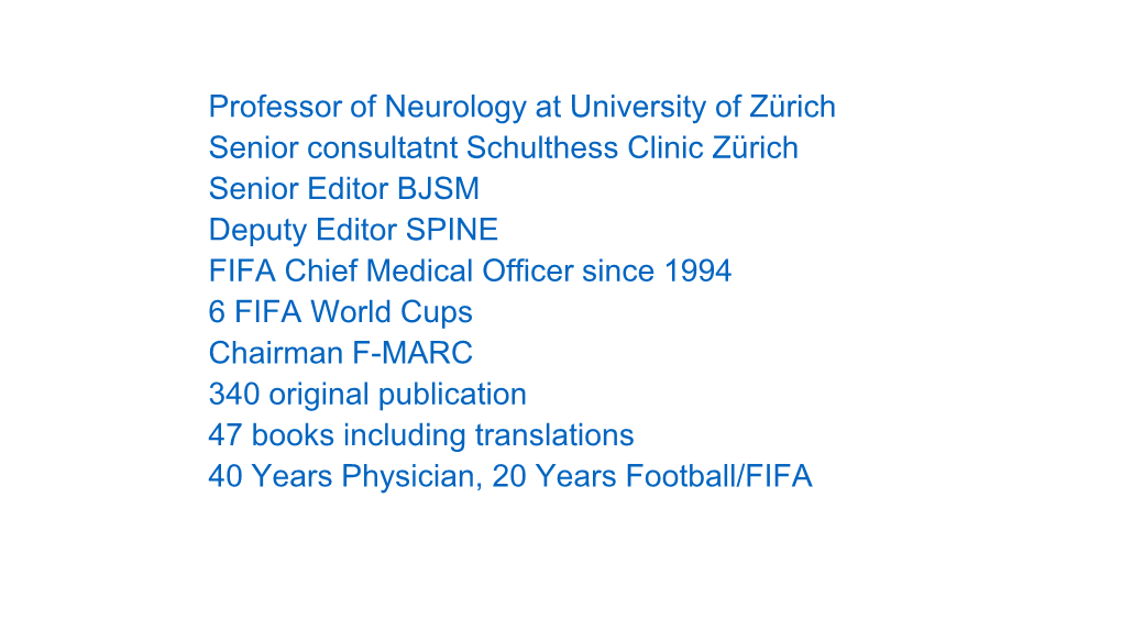 Professor of Neurology at University of Zürich Senior Consultatnt