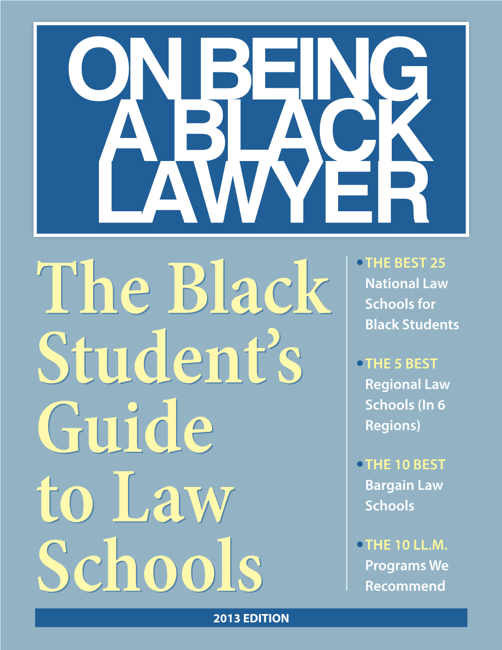 THE BEST 25 National Law Schools for Black Students the 5 BEST