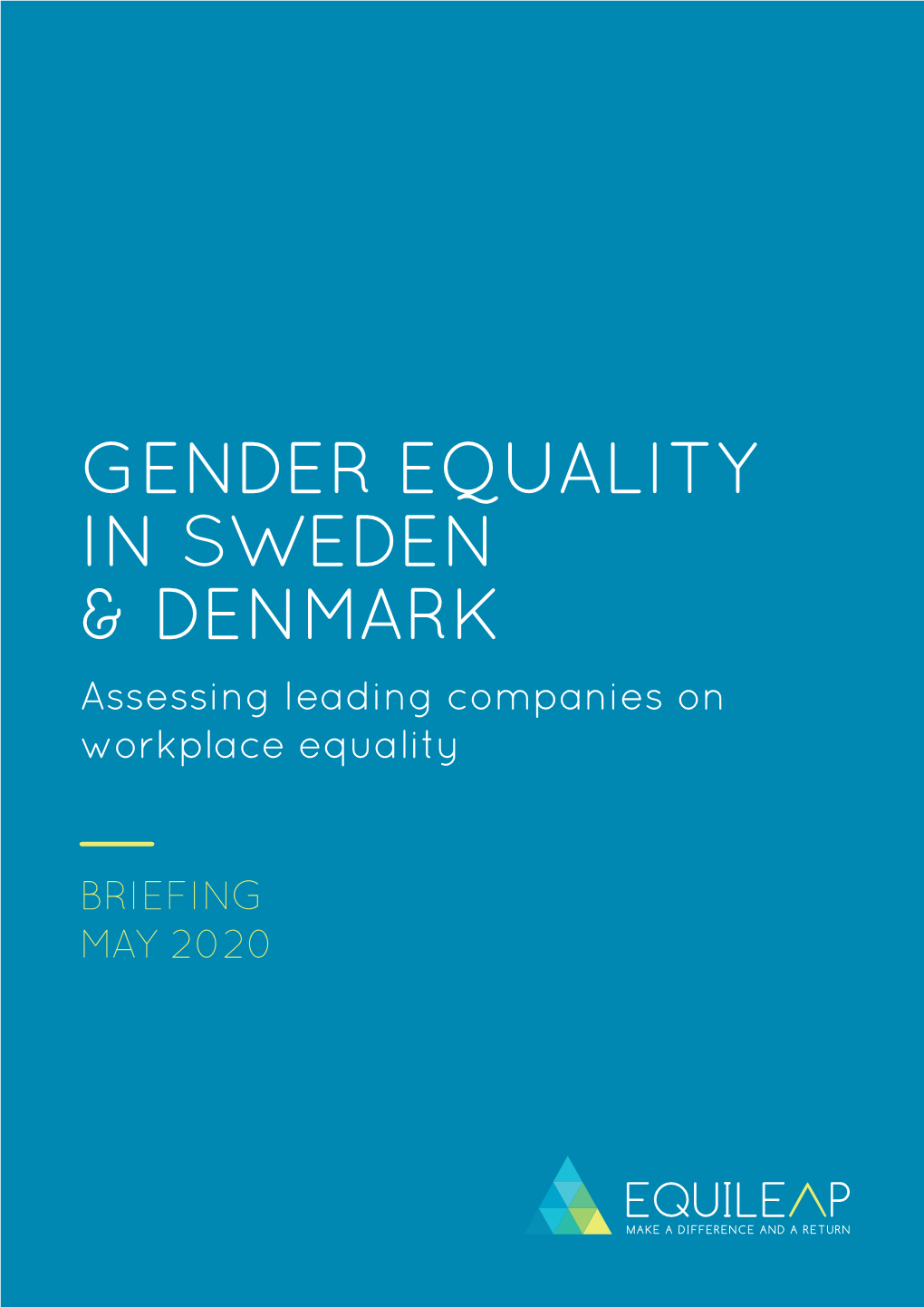 Gender Equality in Sweden & Denmark