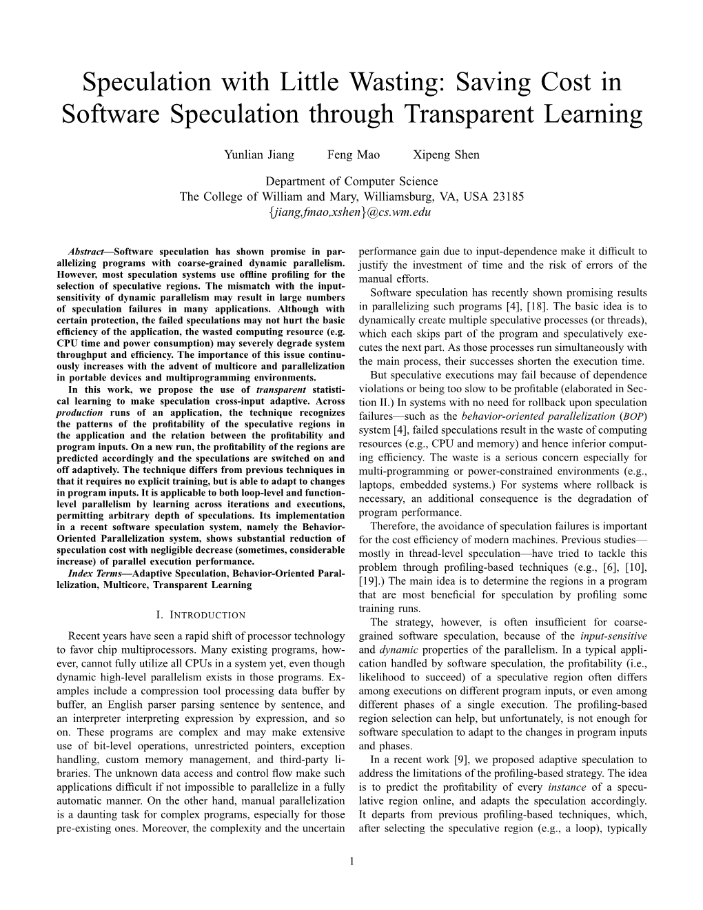 Speculation with Little Wasting: Saving Cost in Software Speculation Through Transparent Learning