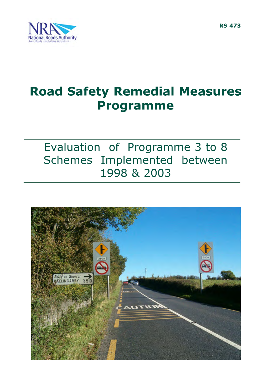 Road Safety Remedial Measures Programme