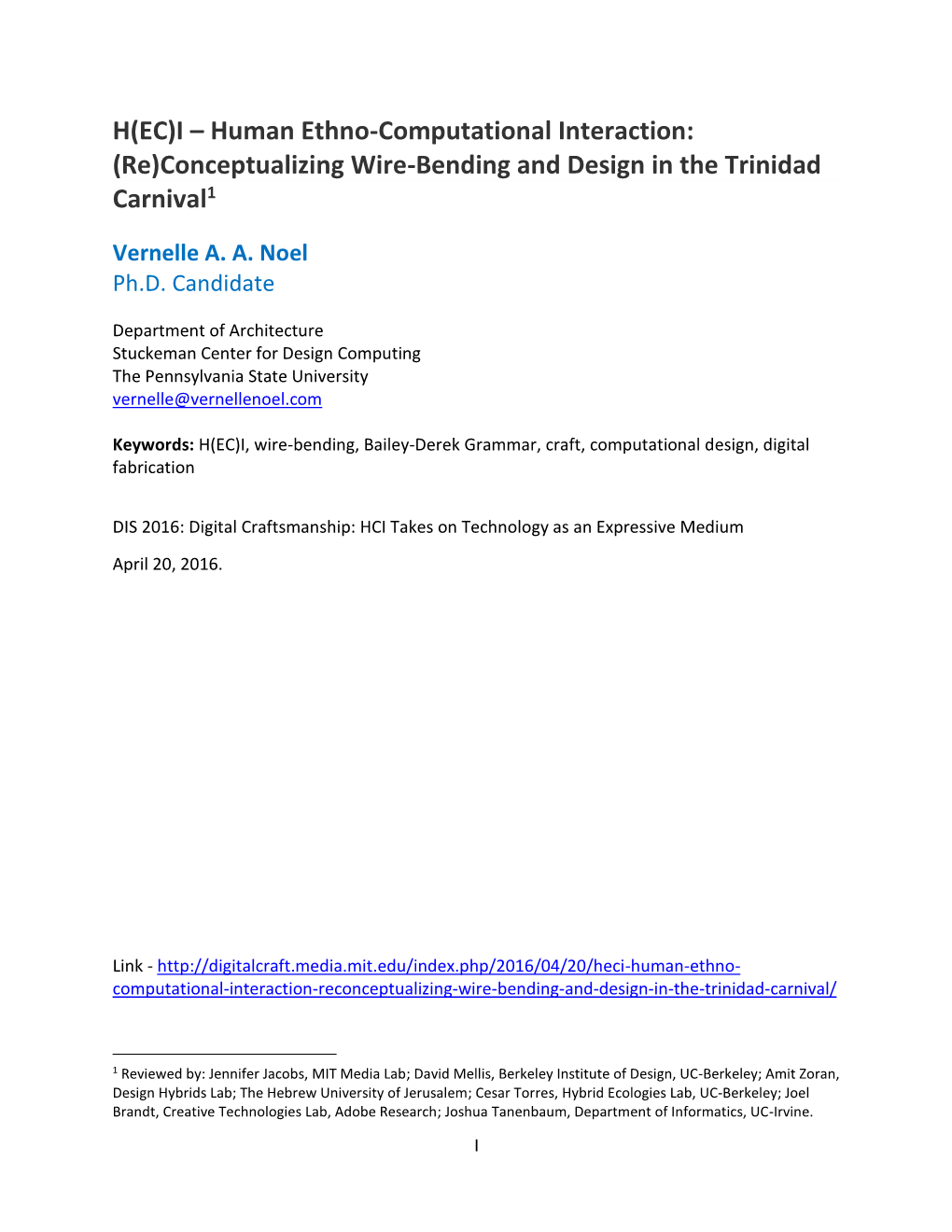 H(EC)I – Human Ethno-Computational Interaction: (Re)Conceptualizing Wire-Bending and Design in the Trinidad Carnival1