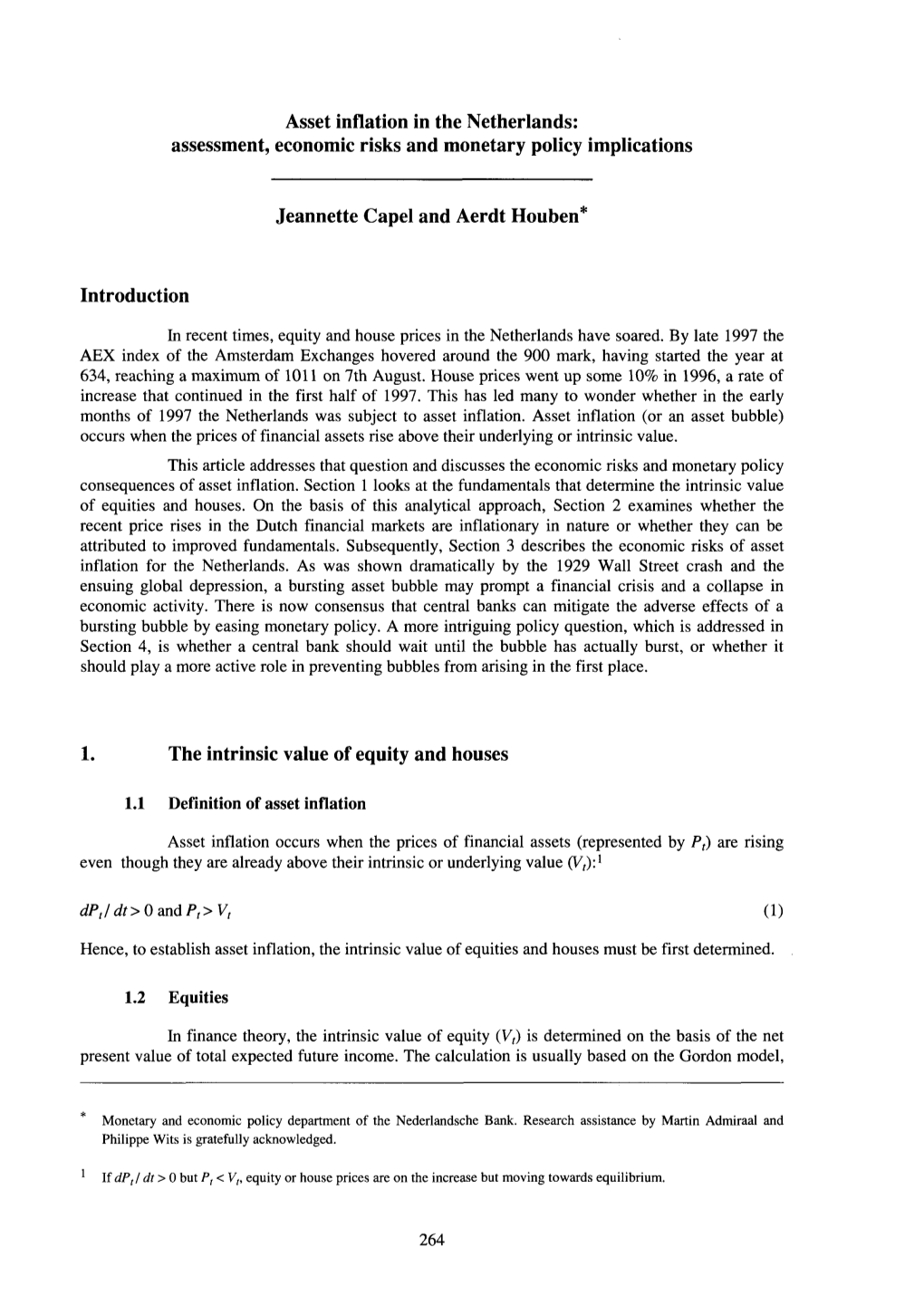 Asset Inflation in the Netherlands: Assessment, Economic Risks and Monetary Policy Implications