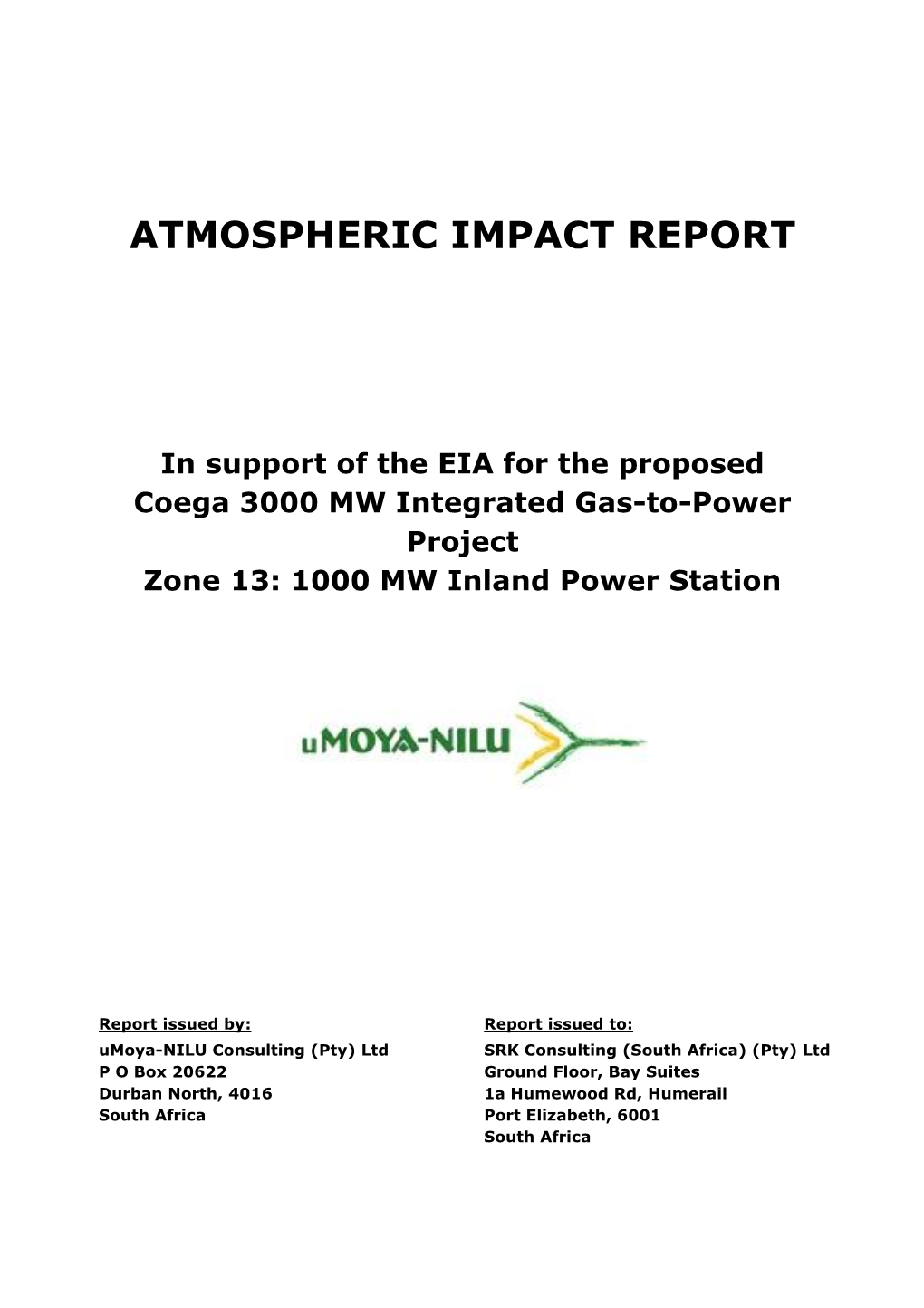 Atmospheric Impact Report