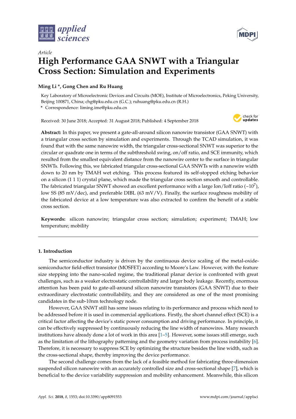 High Performance GAA SNWT with a Triangular Cross Section: Simulation and Experiments