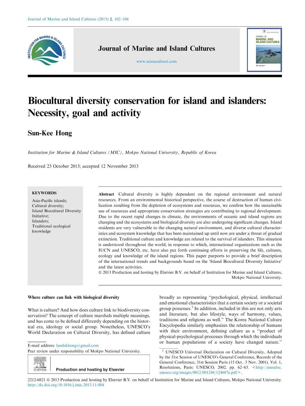 Biocultural Diversity Conservation for Island and Islanders: Necessity, Goal and Activity
