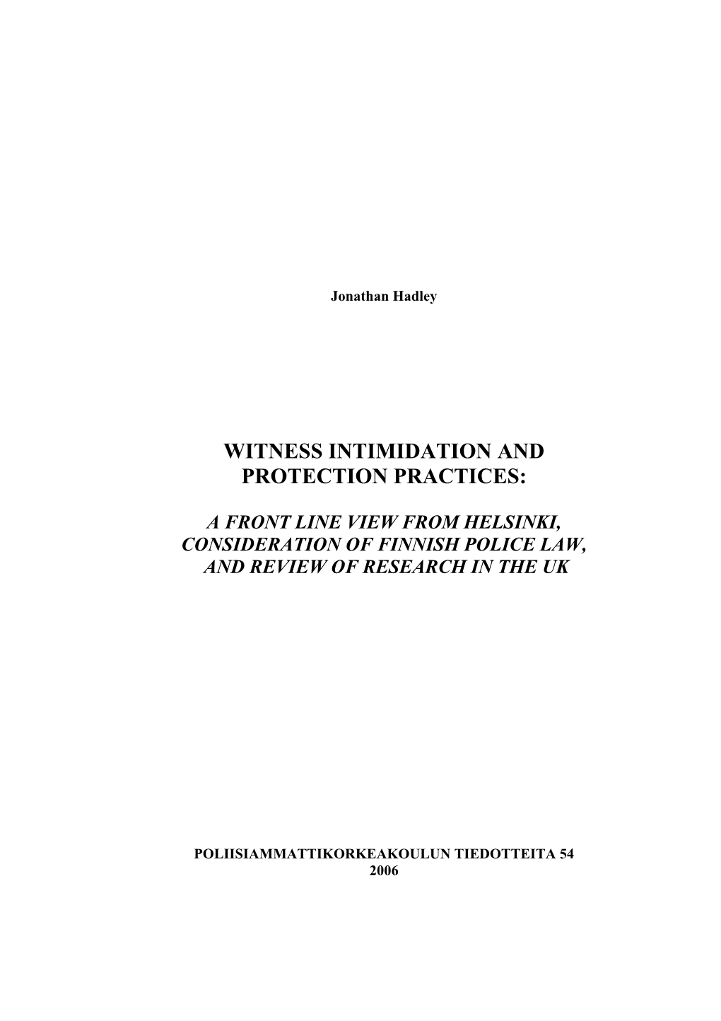 Witness Intimidation and Protection Practices