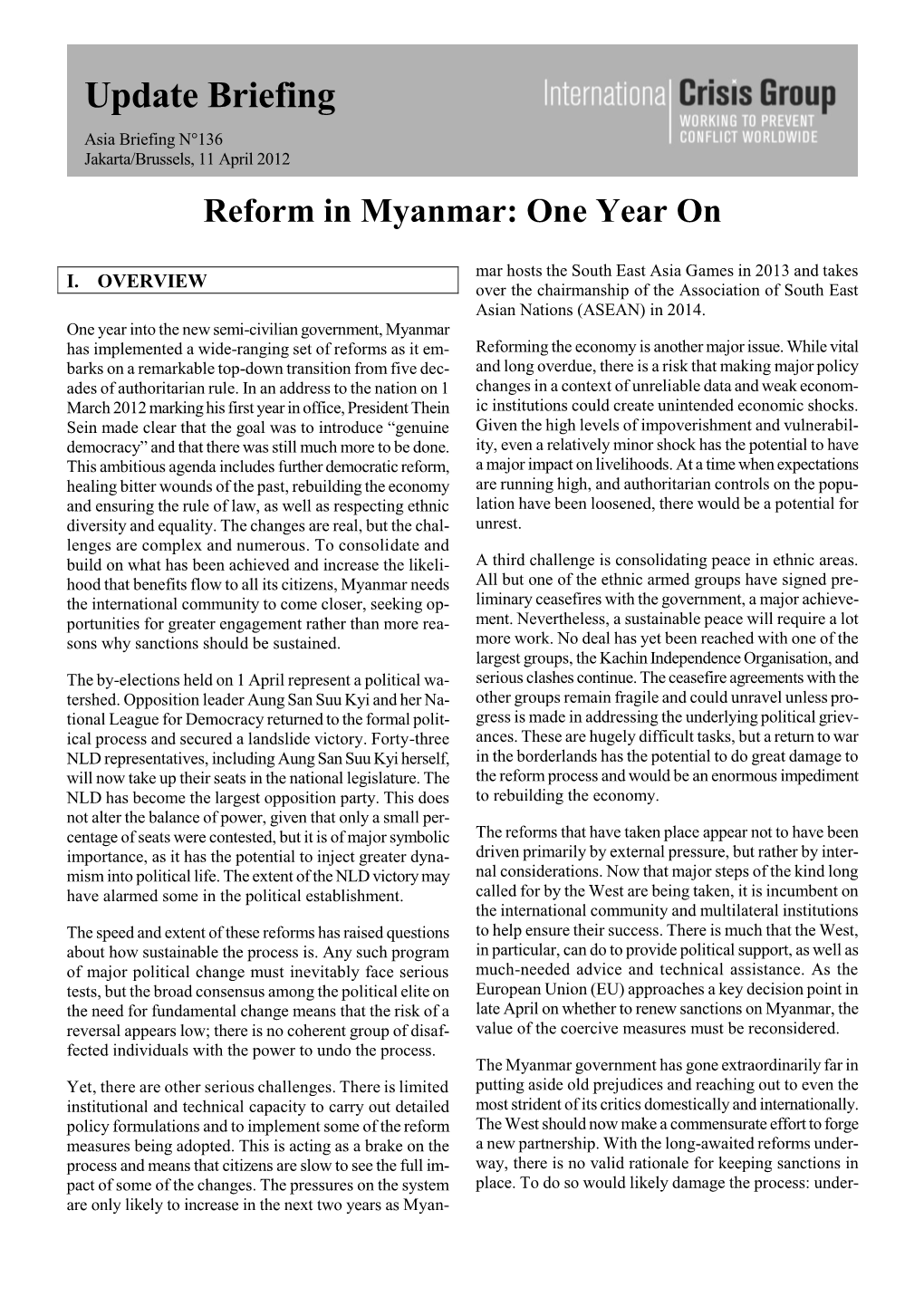 Reform in Myanmar: One Year On