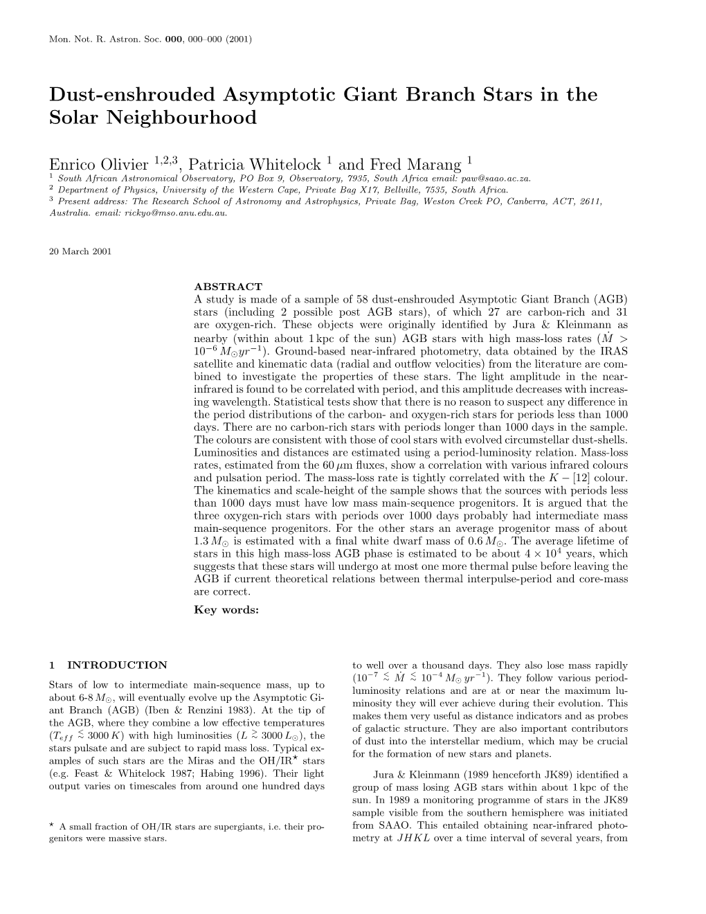 Dust-Enshrouded Asymptotic Giant Branch Stars in the Solar Neighbourhood