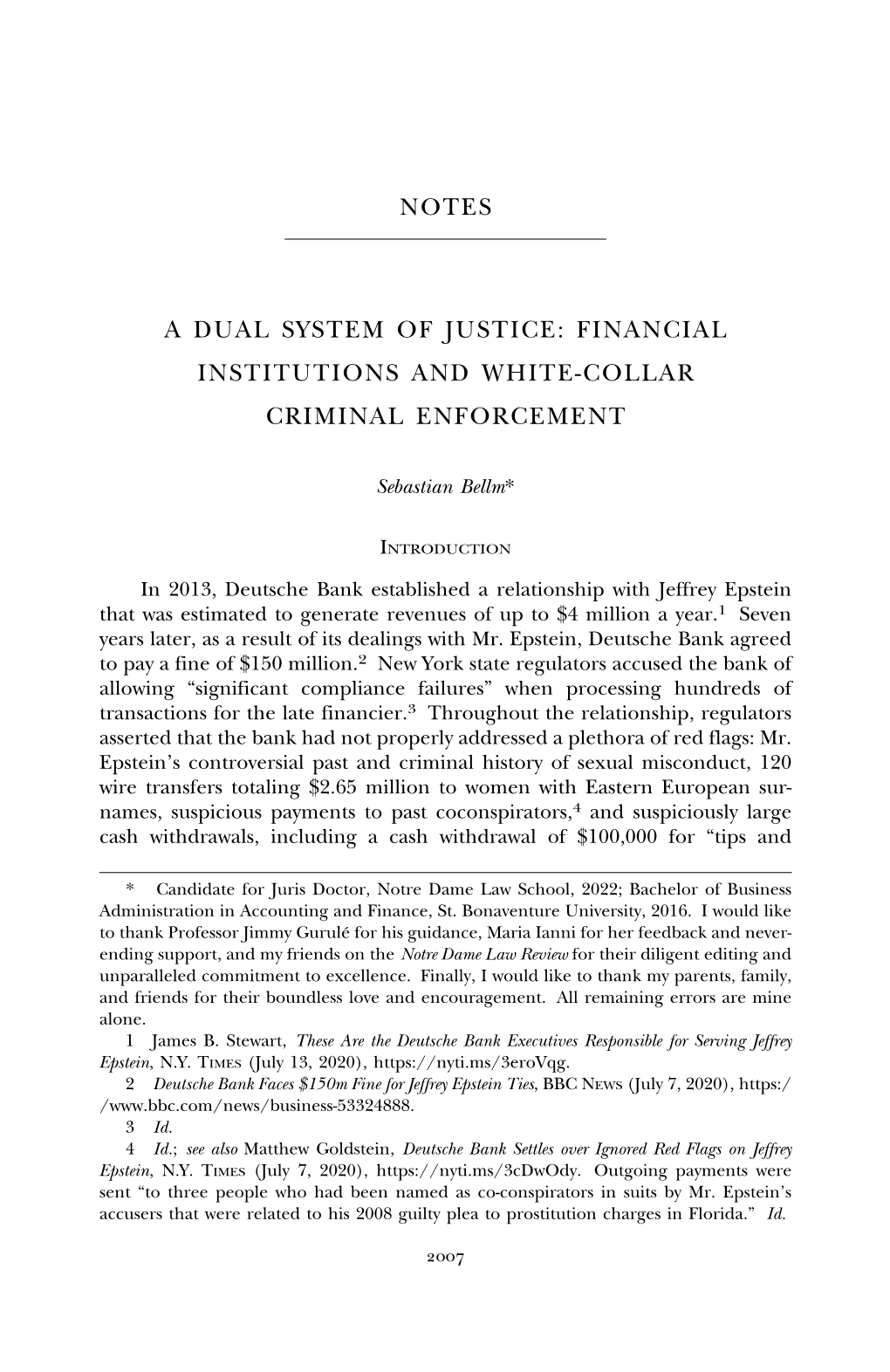 Notes a Dual System of Justice: Financial Institutions and White-Collar Criminal Enforcement