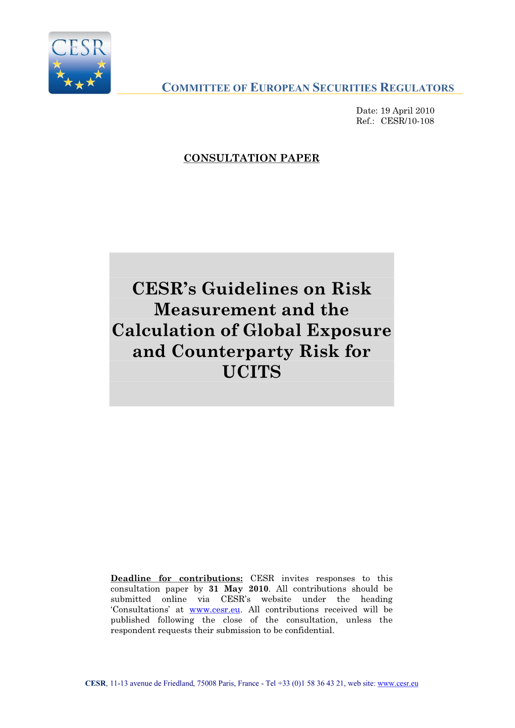 CESR's Guidelines on Risk Measurement and the Calculation