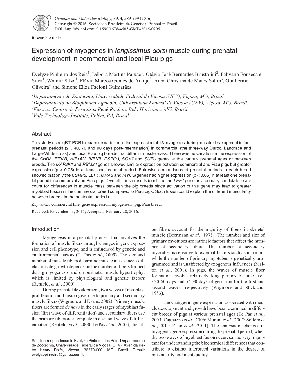 Expression of Myogenes in Longissimus Dorsi Muscle During Prenatal Development in Commercial and Local Piau Pigs