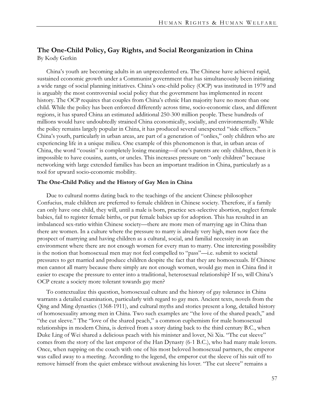 The One-Child Policy, Gay Rights, and Social Reorganization in China by Kody Gerkin