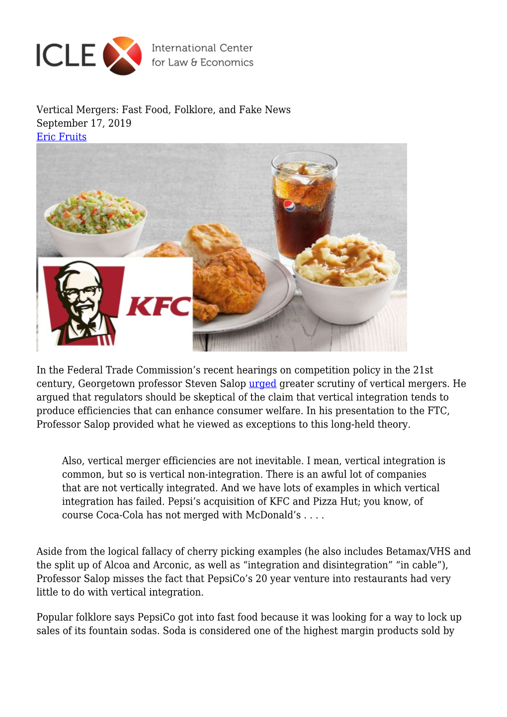 Vertical Mergers: Fast Food, Folklore, and Fake News September 17, 2019 Eric Fruits