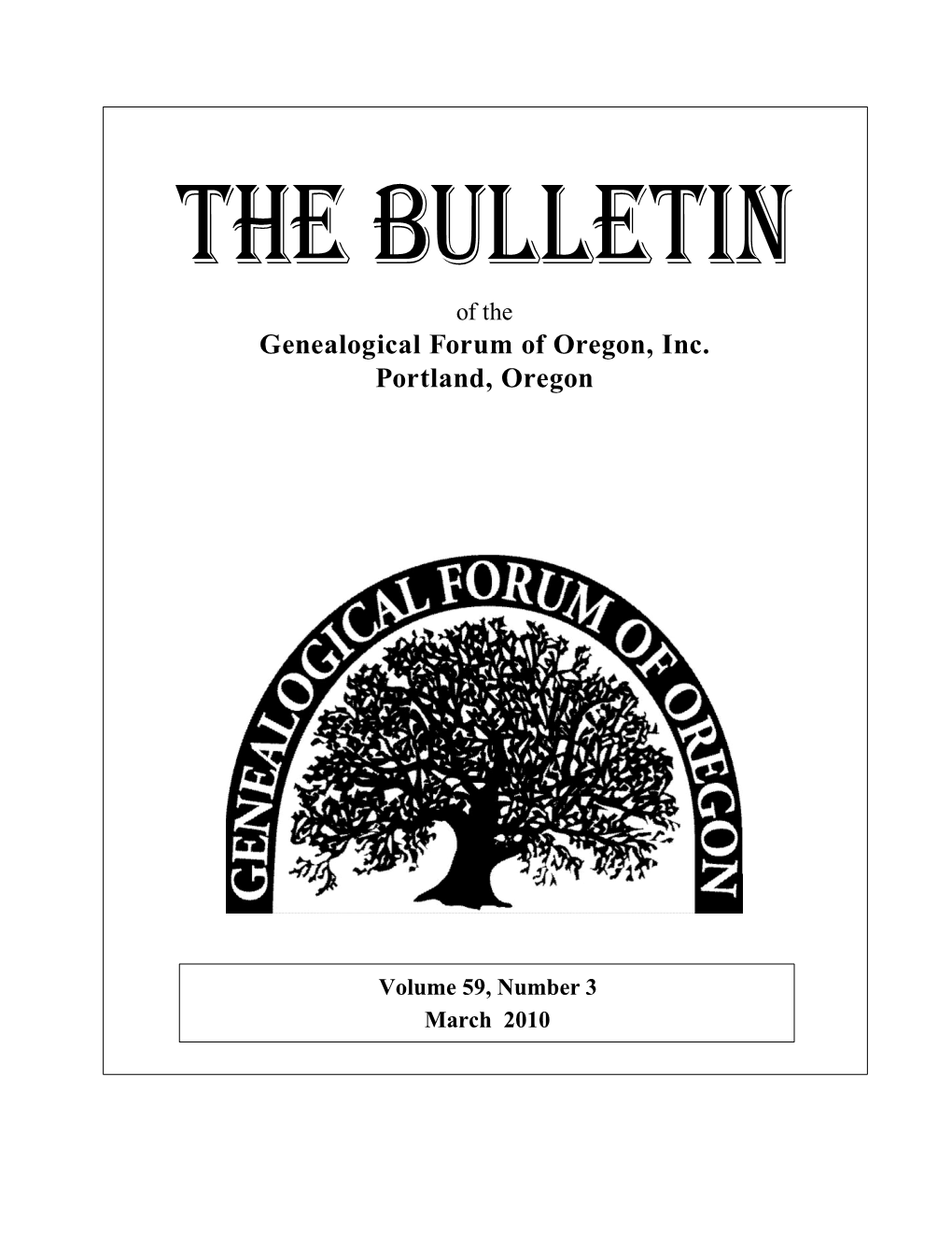 Genealogical Forum of Oregon, Inc. Portland, Oregon