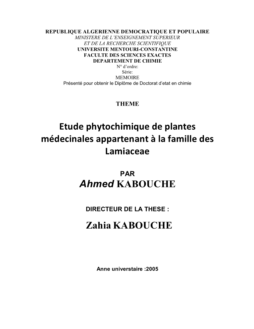 Etude Phytochimique De Plantes Médecinales Appartenant À La Famille Des Lamiaceae