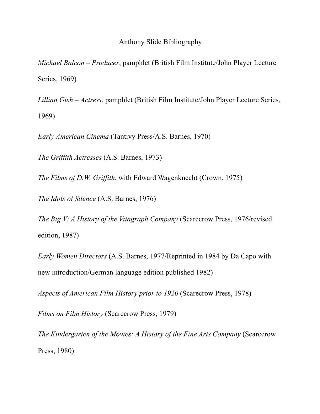 Anthony Slide Bibliography Michael Balcon