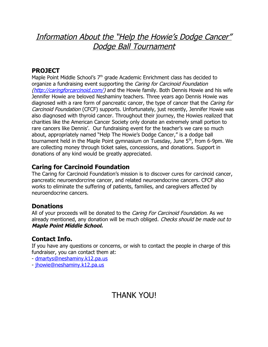 Information About the Help the Howie S Dodge Cancer Dodge Ball Tournament