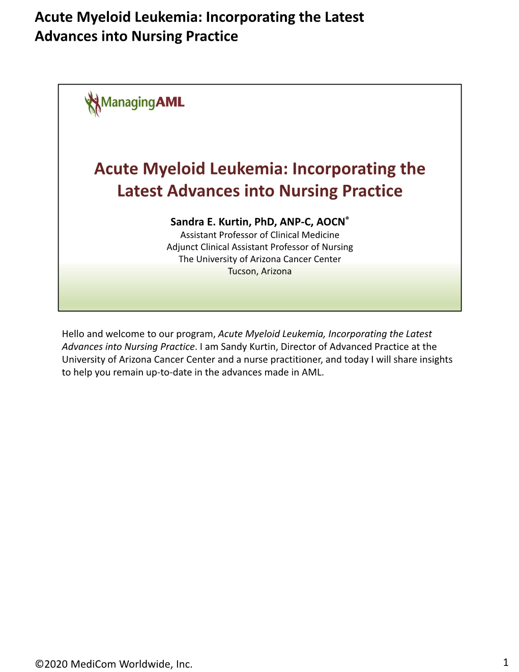Acute Myeloid Leukemia: Incorporating the Latest Advances Into Nursing Practice