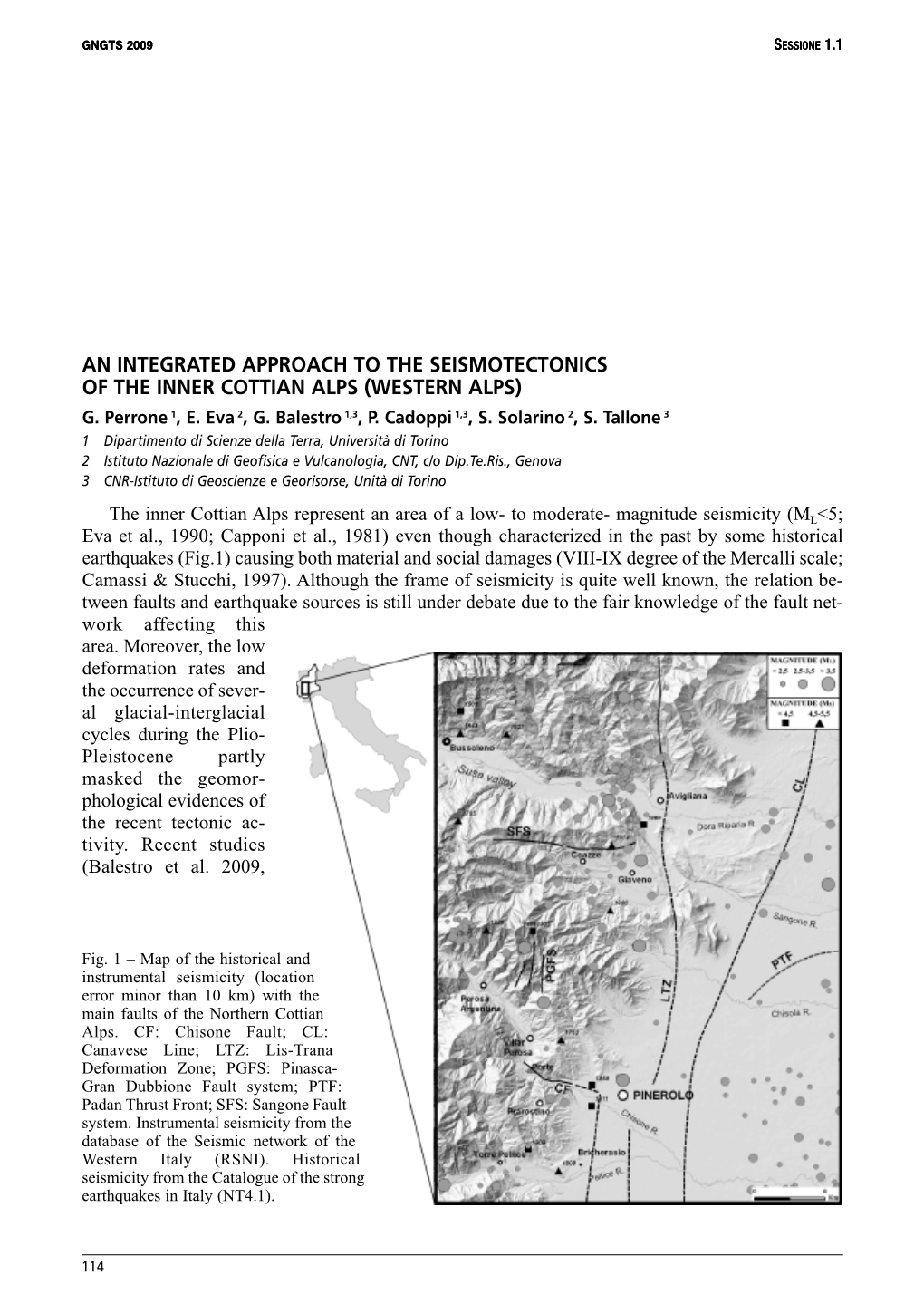 An Integrated Approach to the Seismotectonics of the Inner Cottian Alps (Western Alps) G