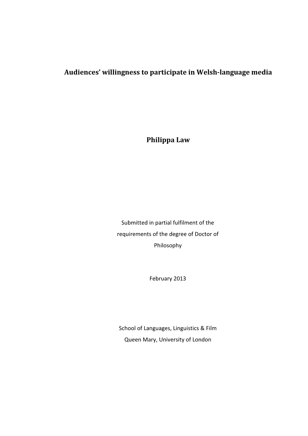 Audiences' Willingness to Participate in Welsh‐Language Media Philippa
