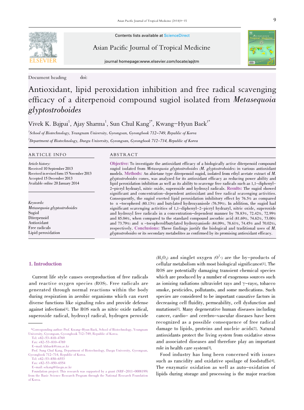 Antioxidant, Lipid Peroxidation Inhibition and Free Radical Scavenging Efficacy of a Diterpenoid Compound Sugiol Isolated from Metasequoia Glyptostroboides