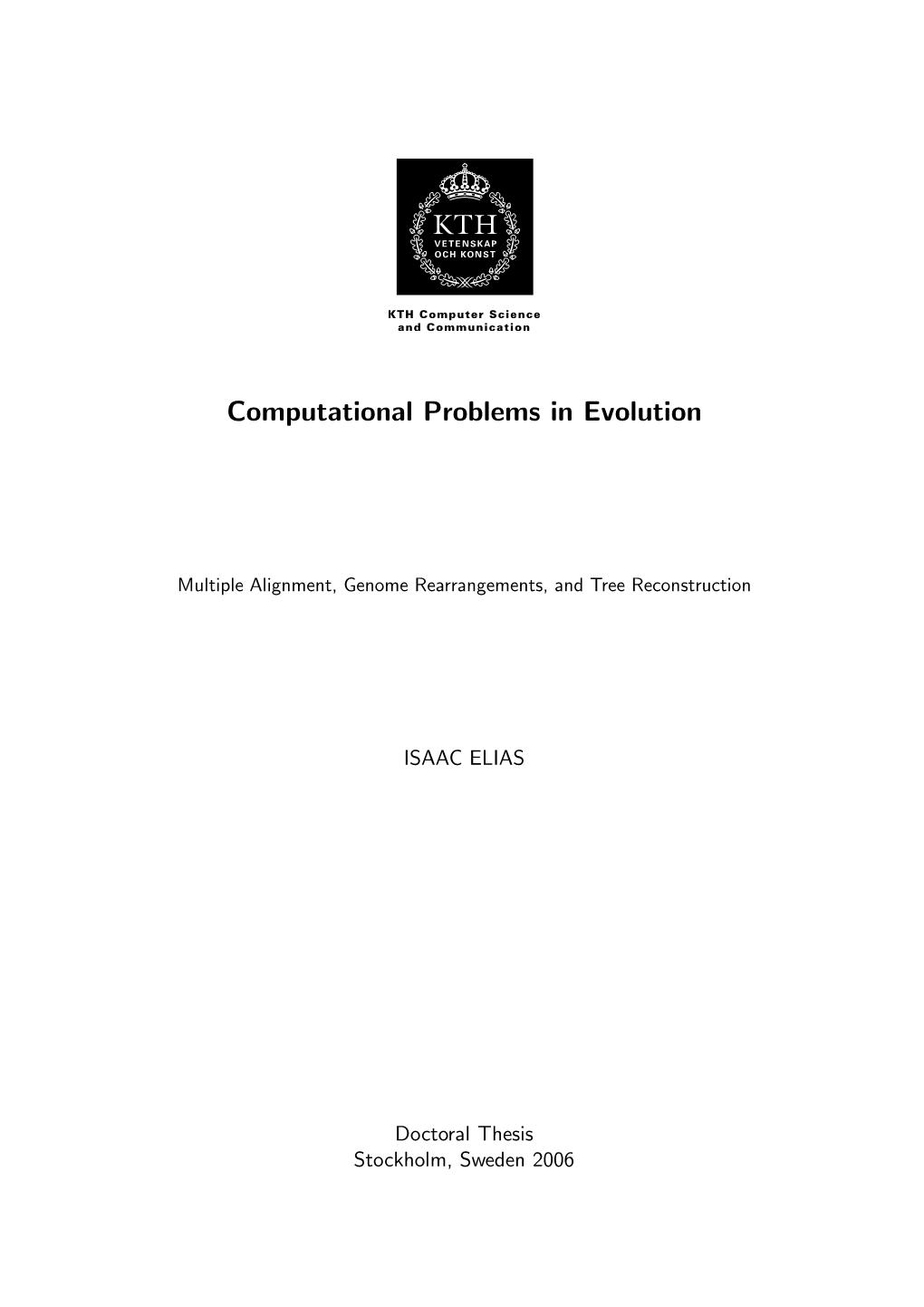 Computational Problems in Evolution