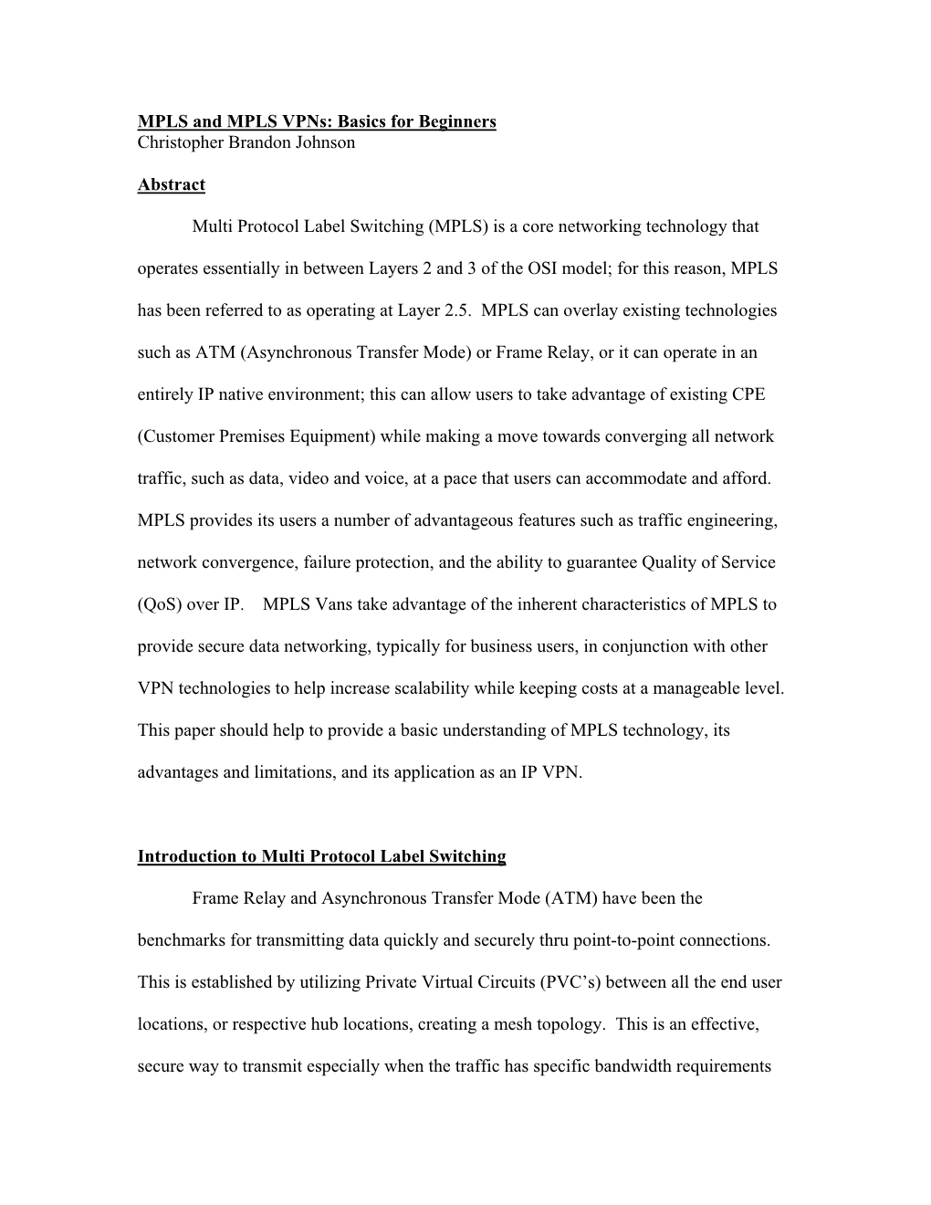 MPLS and MPLS Vpns: Basics for Beginners Christopher Brandon Johnson