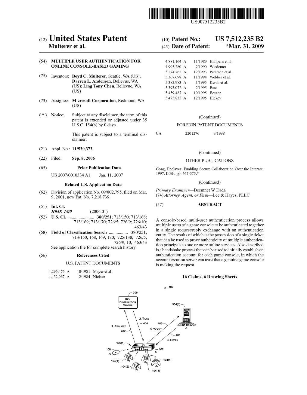 (12) United States Patent (10) Patent No.: US 7,512,235 B2 Multerer Et Al