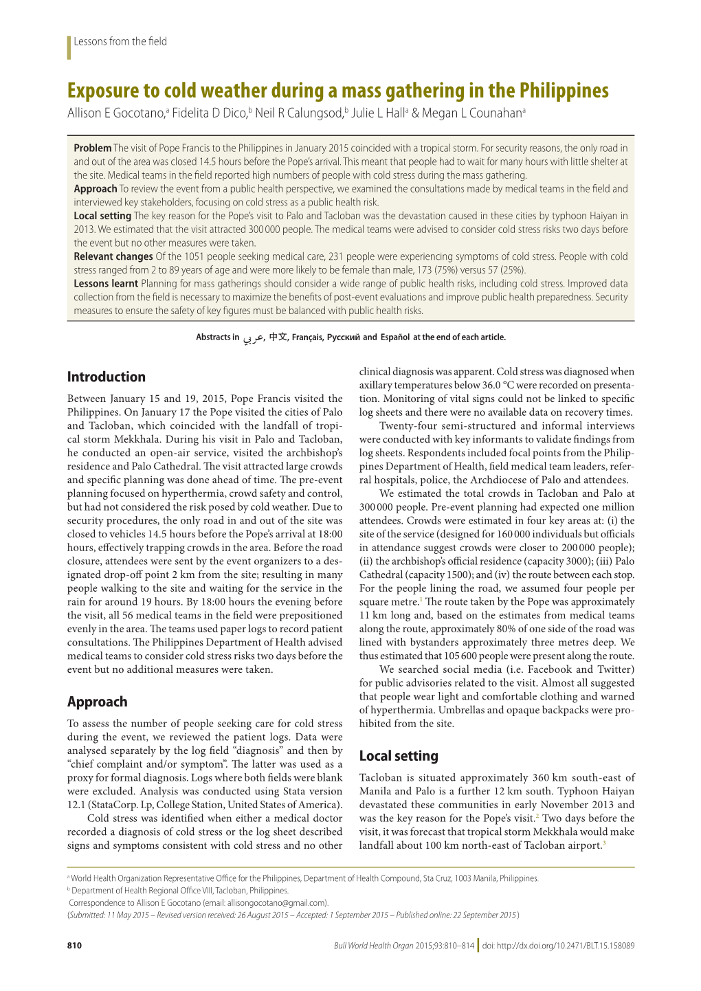 Exposure to Cold Weather During a Mass Gathering in the Philippines Allison E Gocotano,A Fidelita D Dico,B Neil R Calungsod,B Julie L Halla & Megan L Counahana