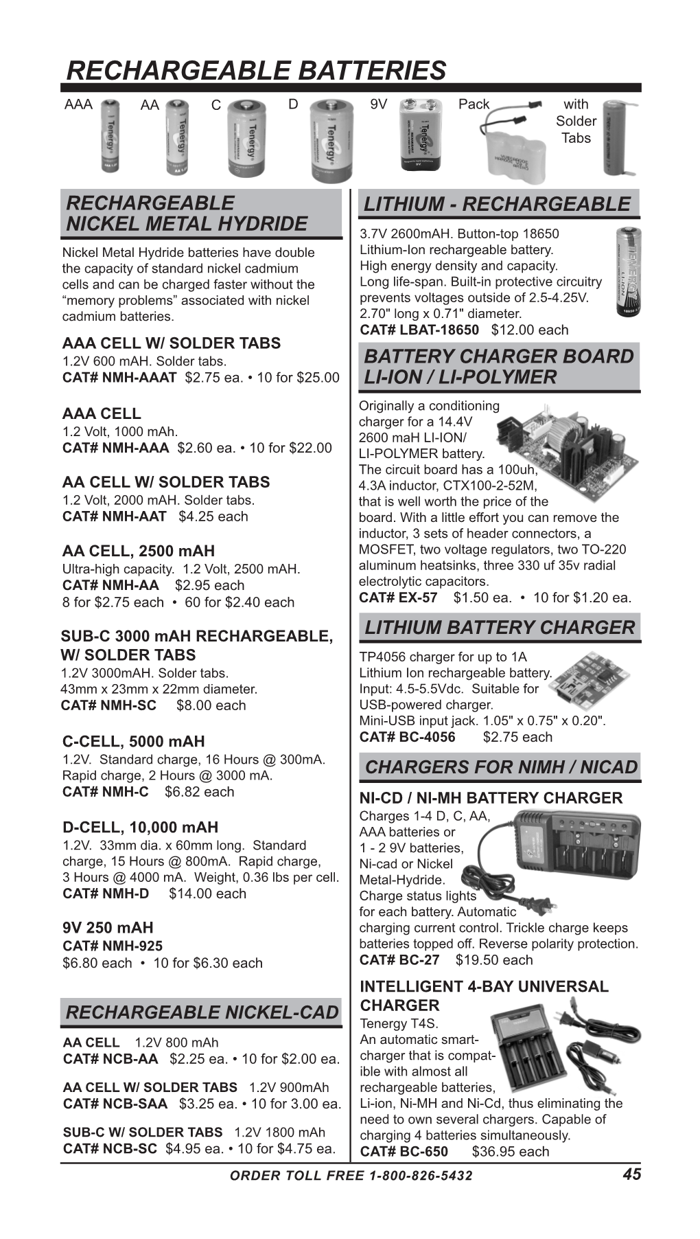 RECHARGEABLE BATTERIES AAA AA C D 9V Pack with Solder Tabs