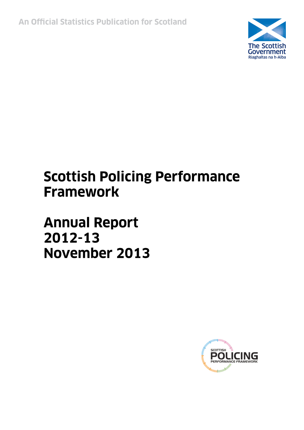 Scottish Policing Performance Framework Annual Report 2012-13