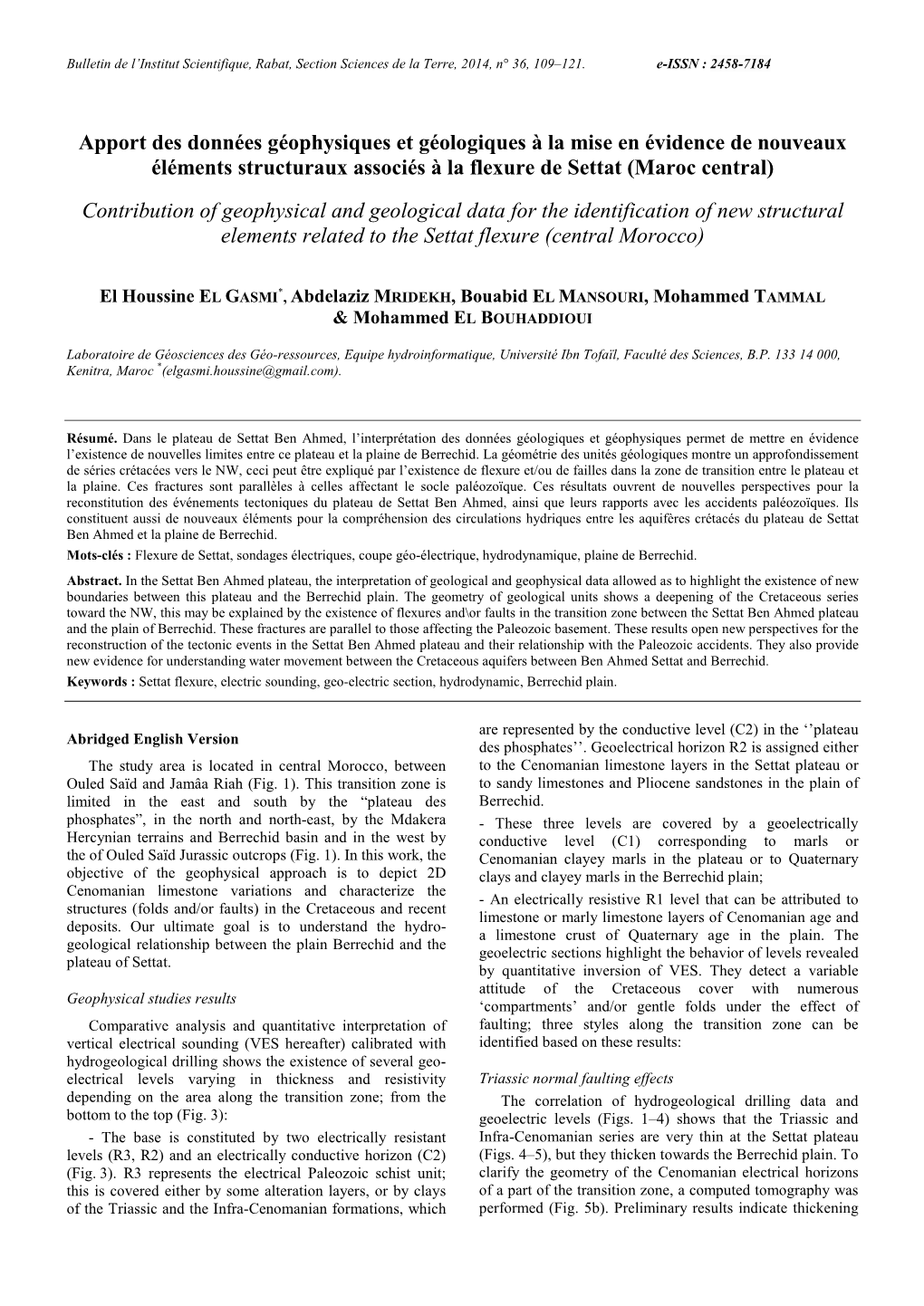 Apport Des Données Géophysiques Et Géologiques À La Mise En Évidence De Nouveaux Éléments Structuraux Associés À La