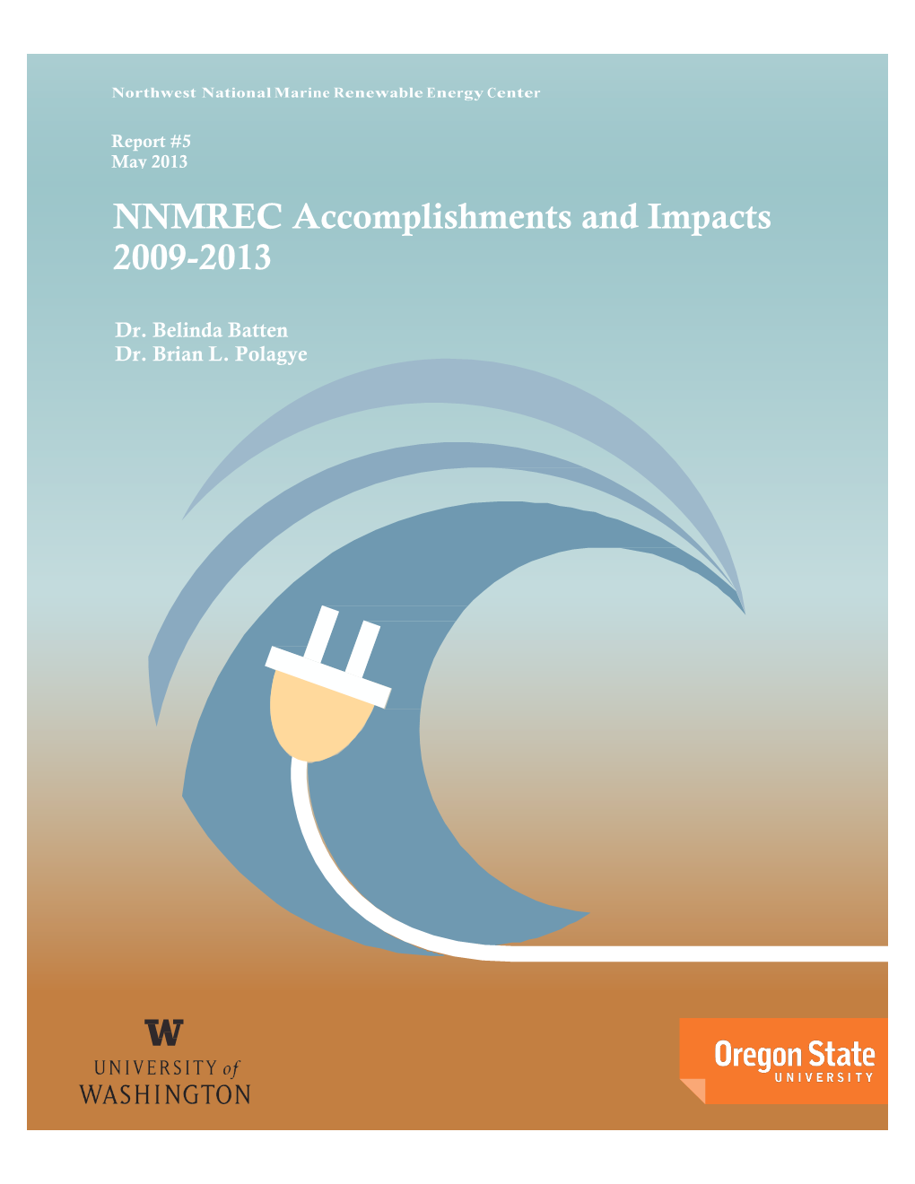 NNMREC Accomplishments and Impacts 2009-2013
