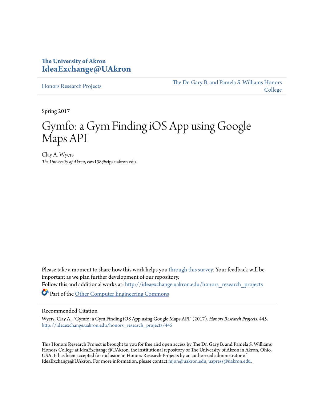 Gymfo: a Gym Finding Ios App Using Google Maps API Clay A