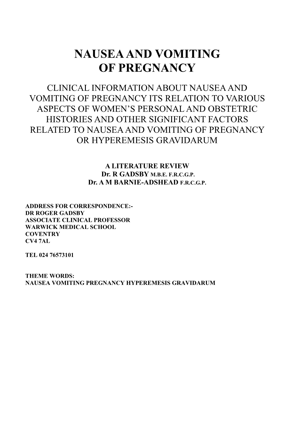 Nausea and Vomiting of Pregnancy