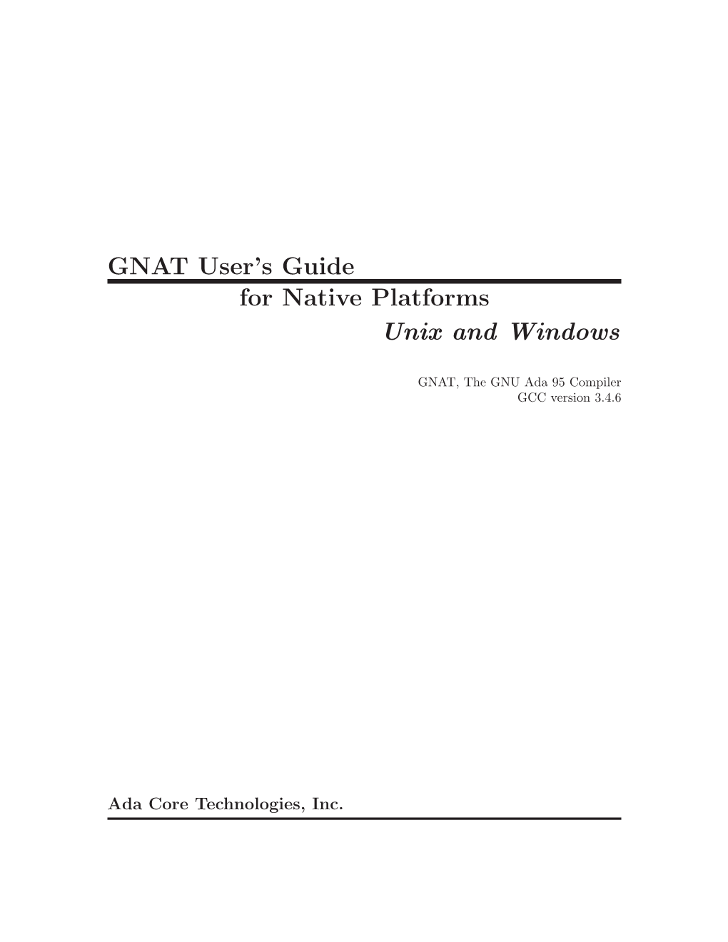 GNAT User's Guide for Native Platforms Unix and Windows