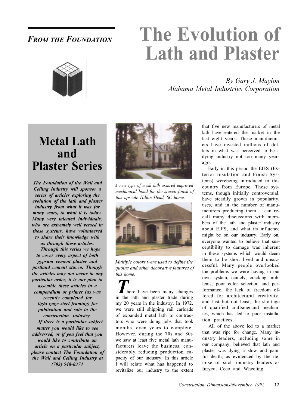 The Evolution of Lath and Plaster