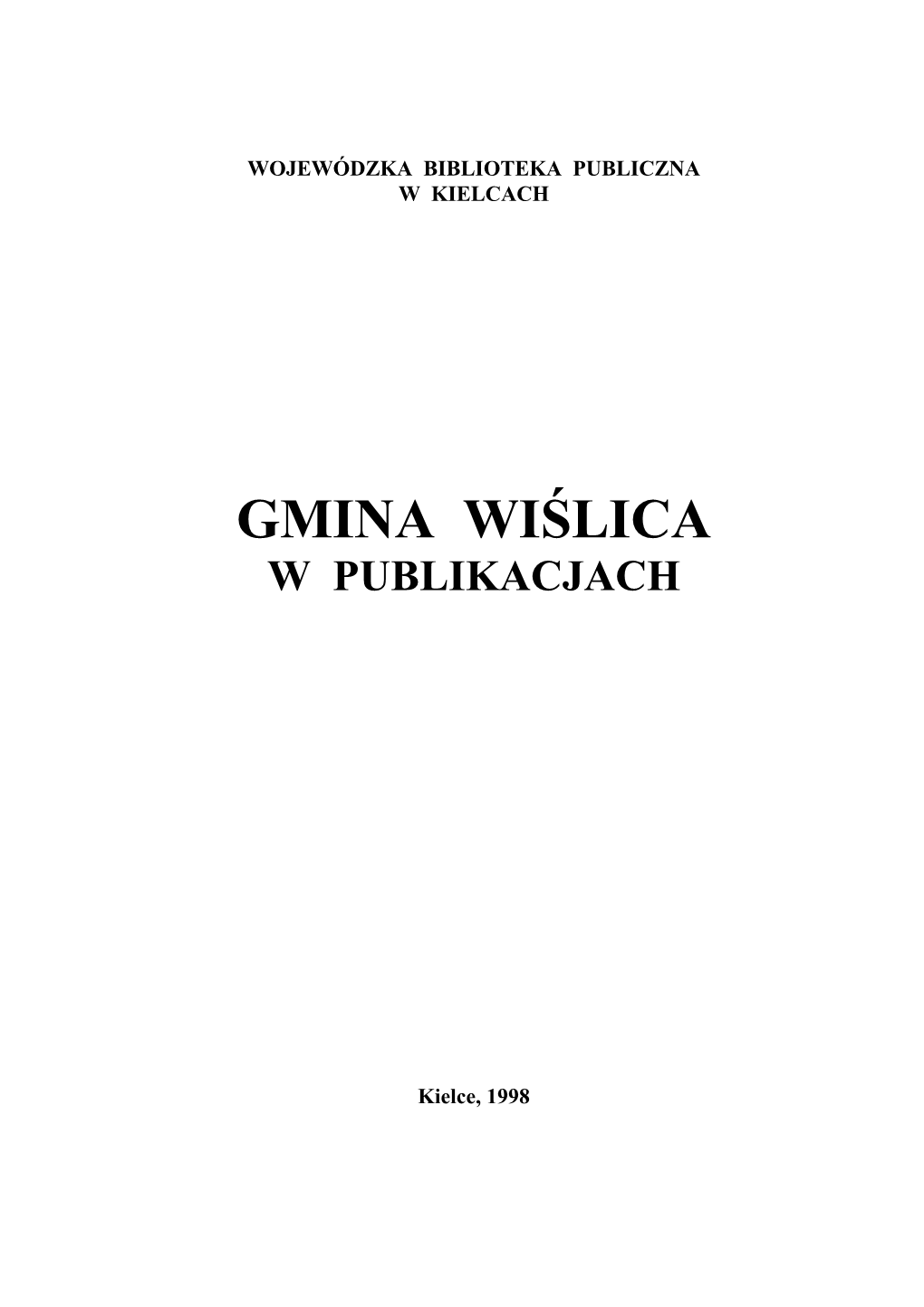 Gmina Wiĝlica W Publikacjach