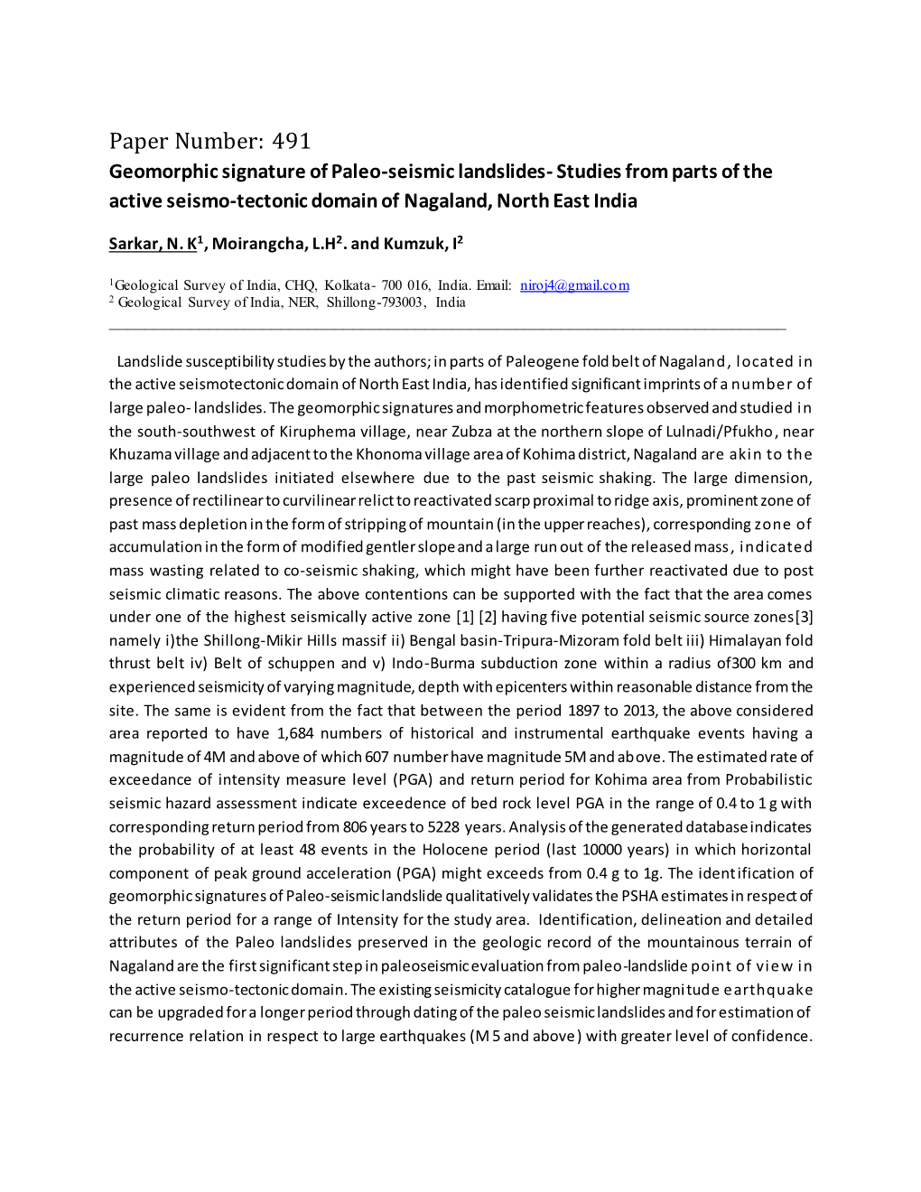 Paper Number: 491 Geomorphic Signature of Paleo-Seismic Landslides- Studies from Parts of the Active Seismo-Tectonic Domain of Nagaland, North East India