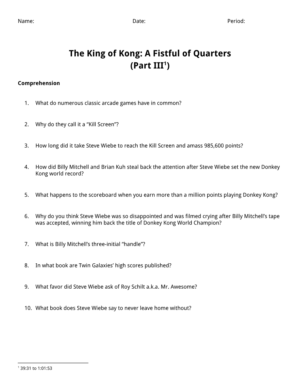 The King of Kong: a Fistful of Quarters (Part III1)