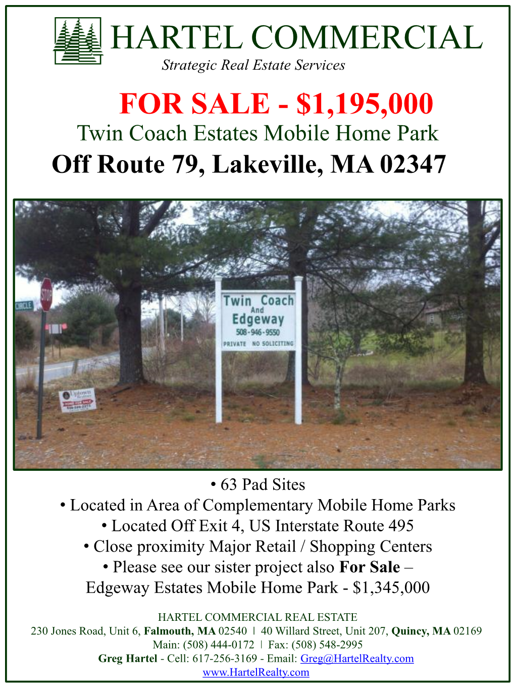HARTEL COMMERCIAL Strategic Real Estate Services for SALE - $1,195,000 Twin Coach Estates Mobile Home Park Off Route 79, Lakeville, MA 02347